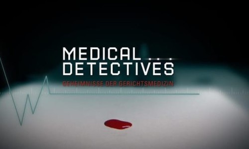 VOX: Medical Detectives - Geheimnisse der Gerichtsmedizin