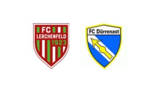 FC Lerchenfeld b - FC Dürrenast b