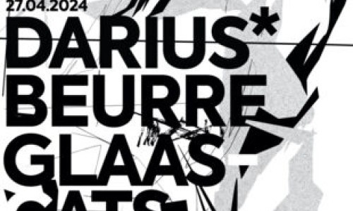 Darius - Album release show! + Beurre  + Glaascats
