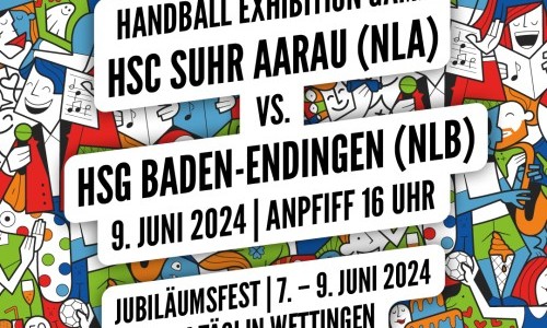Handball Show Match HSC Suhr Aarau - HSG Baden-Endingen