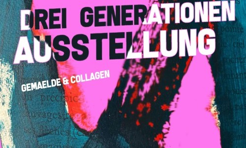 Drei Generationen Ausstellung