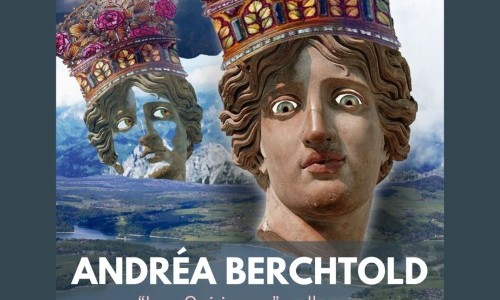 Exposition d'Andr&eacute;a Berchtold