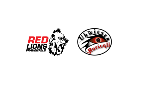 Red Lions Frauenfeld III - Uhwieser Rot&auml;ugli