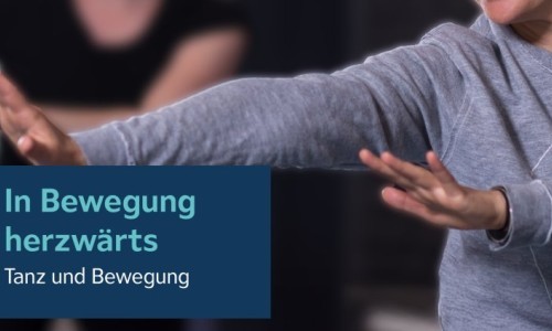 In Bewegung herzwärts