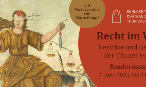 Recht im Wandel: Gerichte und Gerichtete in der Thuner Geschichte