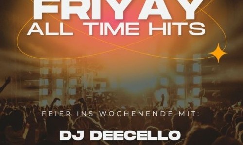 Friyay all time hits