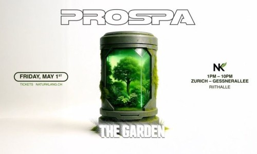 THE GARDEN w/ PROSPA