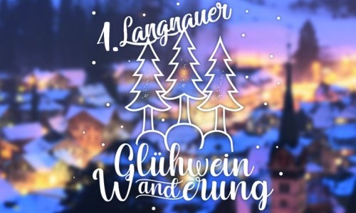 4. Langnauer Glühweinwanderung