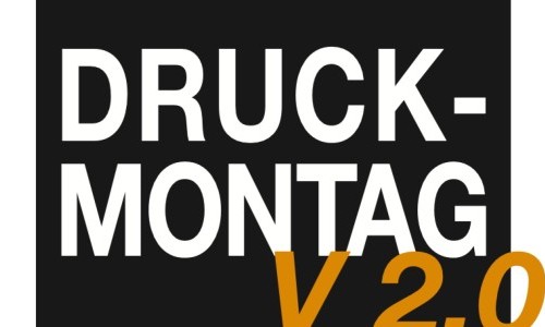 Druck-Montag V 2.0