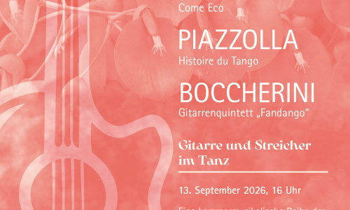 Boccherini, Piazzolla & Fagerlund. Gitarre und Streicher im Tanz