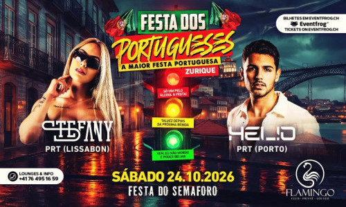 FESTA DOS PORTUGUESES @FLAMINGO CLUB Z&Uuml;RICH