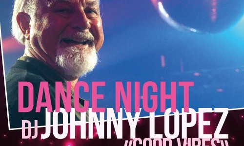 Good Vibes: DANCE NIGHT mit DJ Johnny Lopez