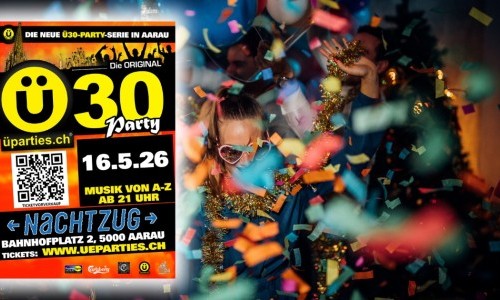 &Uuml;30 Party Nachtzug Club Aarau