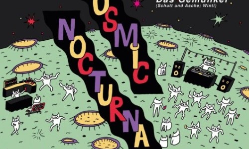 Schutt und Asche Presents:, Cosmic Nocturna, Dorotecha, Das Gemunkel