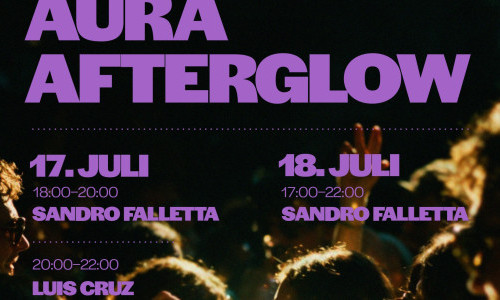 AURA AFTERGLOW 17./18. JULI