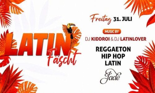 Latin F&auml;scht - vor dem 1. August