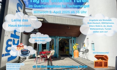 Tag der offenen T&uuml;ren im Quartierzentrum Tscharnergut