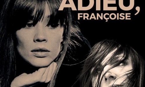 Adieu Fran&ccedil;oise
