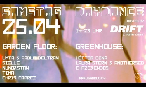 Dayrave - Hosted by Drift