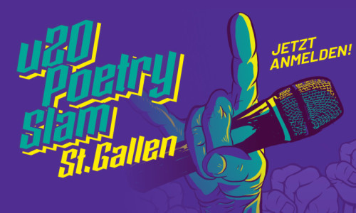 u20 Poetry Slam St.Gallen &ndash; Offenes Finale 2027