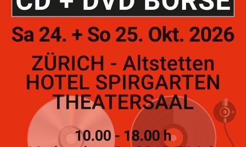 29. Internationale Schallplatten + CD / DVD Börse Zürich