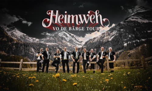 Heimweh - Vo de Bärge Tour