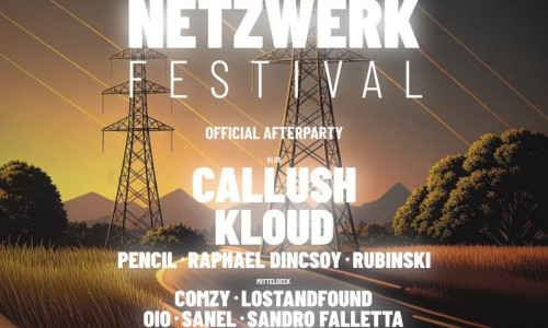Callush & Kloud - Netzwerk Afterparty