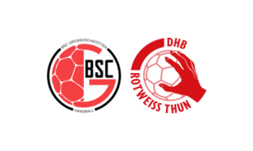 BSC Grossh&ouml;chstetten - DHB Rotweiss Thun