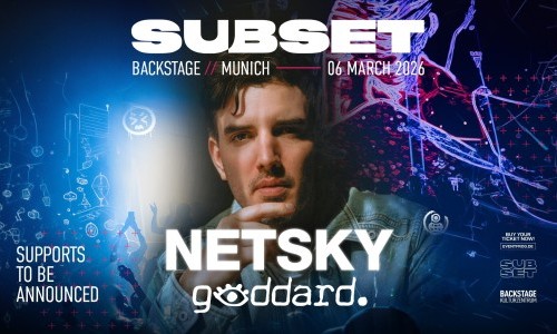 Subset w/ Netsky | M&uuml;nchen