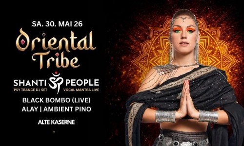 Oriental Tribe with Shanti Poeple Special | Melodic House & Techno bis Psy Trance