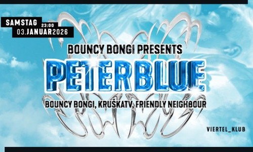 BOUNCY BONGI PRESENTS: PETERBLUE