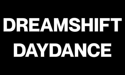 DREAMSHIFT DAYDANCE
