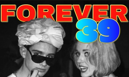 Forever 39 &ndash; 80s Party