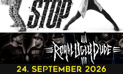 STOP STOP (UK) & Royal Ugly Dude (CH) - Rock n Roll Party