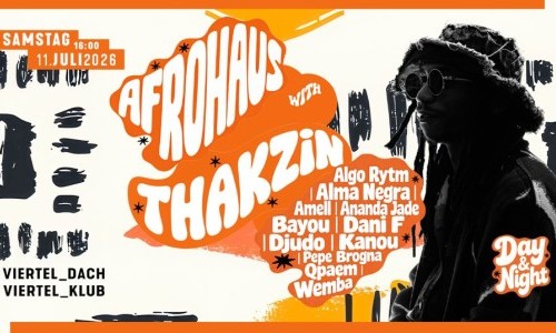 AFROHAUS DAY&NIGHT W/ THAKZIN