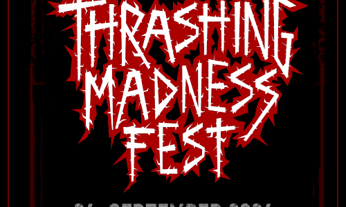 Thrashing Madness Fest