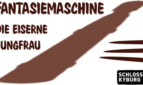 Abendf&uuml;hrung zur Ausstellung Eiserne Jungfrau &laquo;Fantasiemaschine&raquo;
