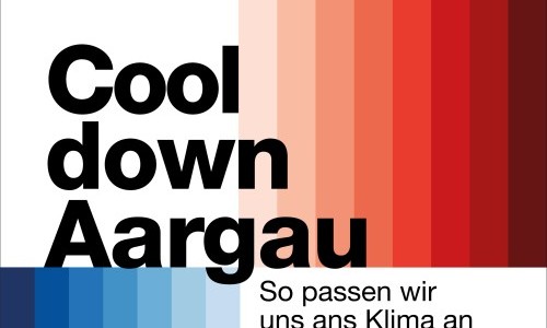 Cool down Aargau - So passen wir uns ans Klima an
