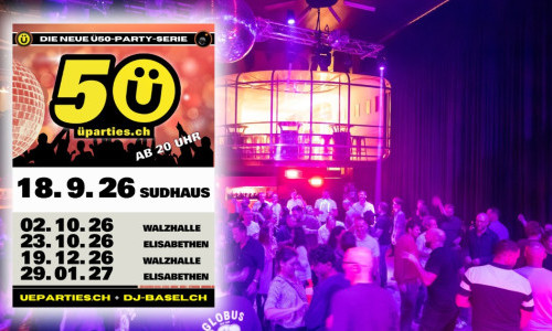 &Uuml;50-Party SUD-Basel