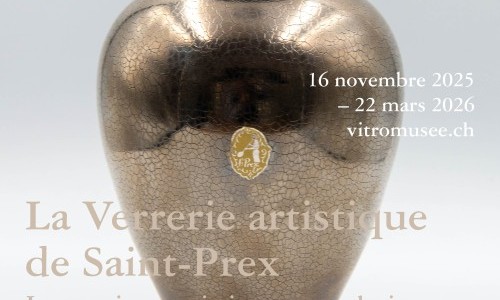 Exposition "La verrerie artistique de Saint-Prex. Innovations artistiques et techniques