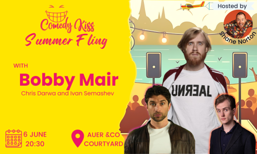 Comedy Kiss Summer Fling with Bobby Mair