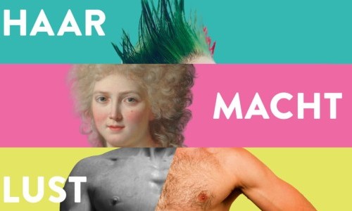 Haar &ndash; Macht &ndash; Lust