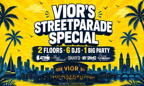 VIOR's STREETPARADE SPECIAL (5 Labels - 1 Party)