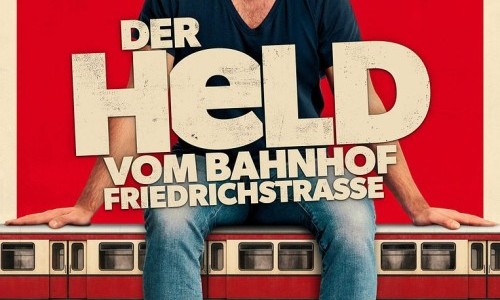 LUNCHKINO: DER HELD VOM BAHNHOF FRIEDRICHSTRASSE