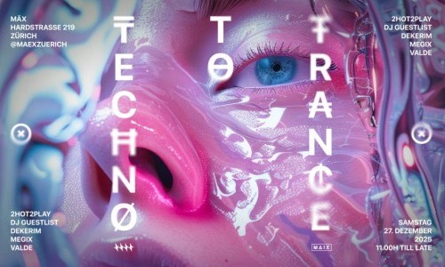Techno to Trance w/ 2HOT2PLAY & DJ Guestlist