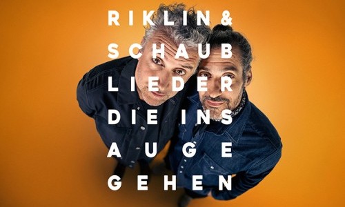 Riklin & Schaub - &laquo;Lieder, die ins Auge gehen&raquo;