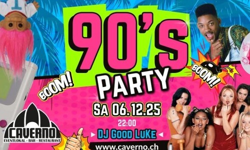 90s Party / Caverno Bülach