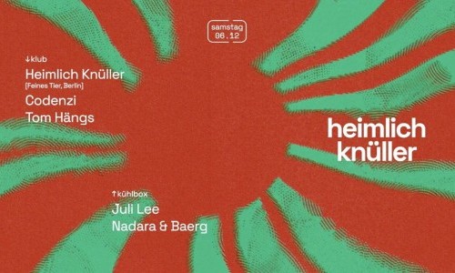 Klubnacht w/ Heimlich Knüller