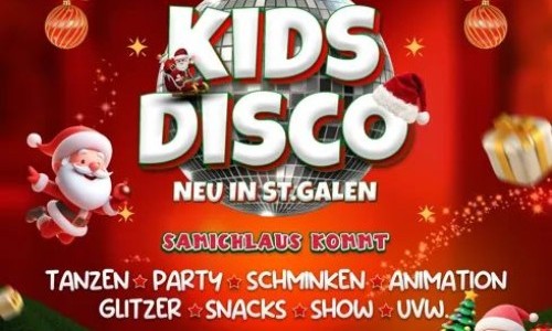Kids Disco St.Gallen - Christmas Edition
