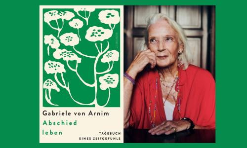 B&uuml;cher Dates live mit Gabriele von Arnim zu ihrem Buch &laquo;Abschied leben&raquo;